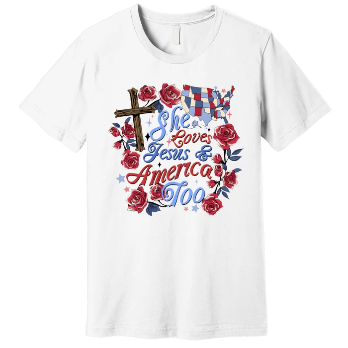 She Loves Jesus And America Too Floral Cross Premium T-Shirt