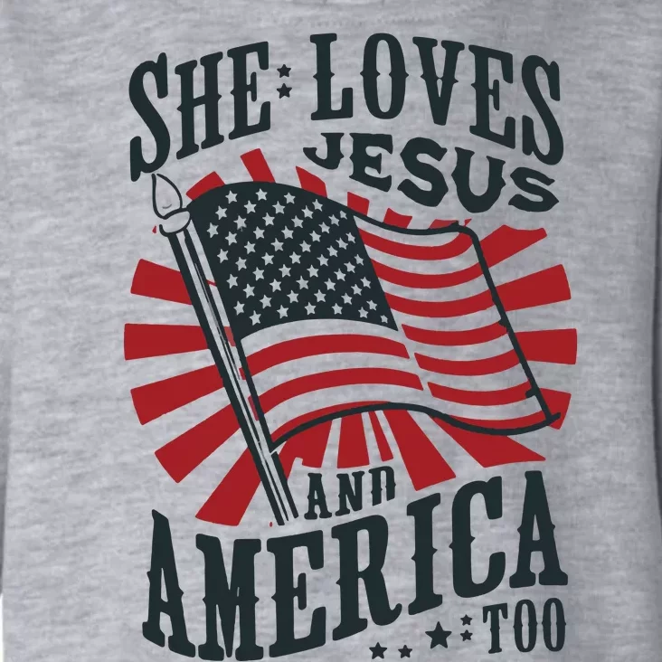 She Loves Jesus And America Too Toddler Hoodie