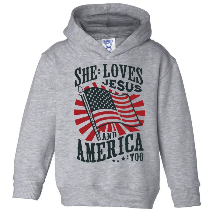 She Loves Jesus And America Too Toddler Hoodie