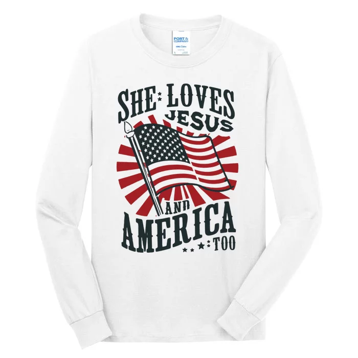 She Loves Jesus And America Too Tall Long Sleeve T-Shirt