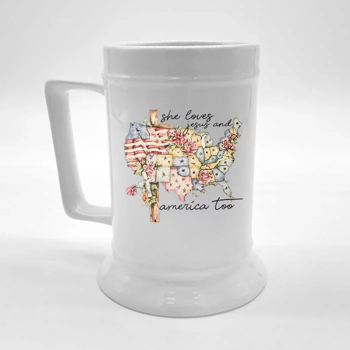 She Loves Jesus And America Too Independence Day Christian 4th Of July Front & Back Beer Stein