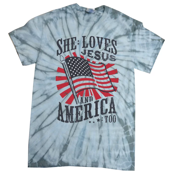 She Loves Jesus And America Too Flag Christian Tie-Dye T-Shirt