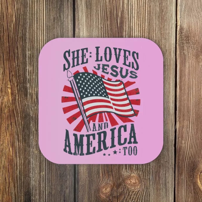 She Loves Jesus And America Too Christian 4th Of July Coaster