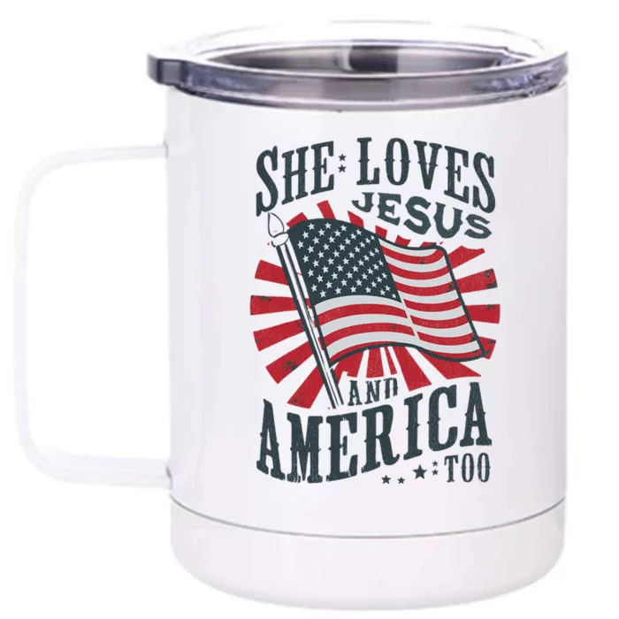 She Loves Jesus And America Too Christian 4th Of July Front & Back 12oz Stainless Steel Tumbler Cup