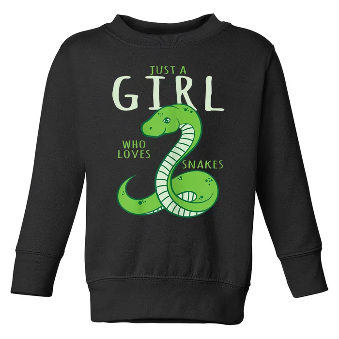 Snake Lover Just A Girl Who Loves Snakes Toddler Sweatshirt