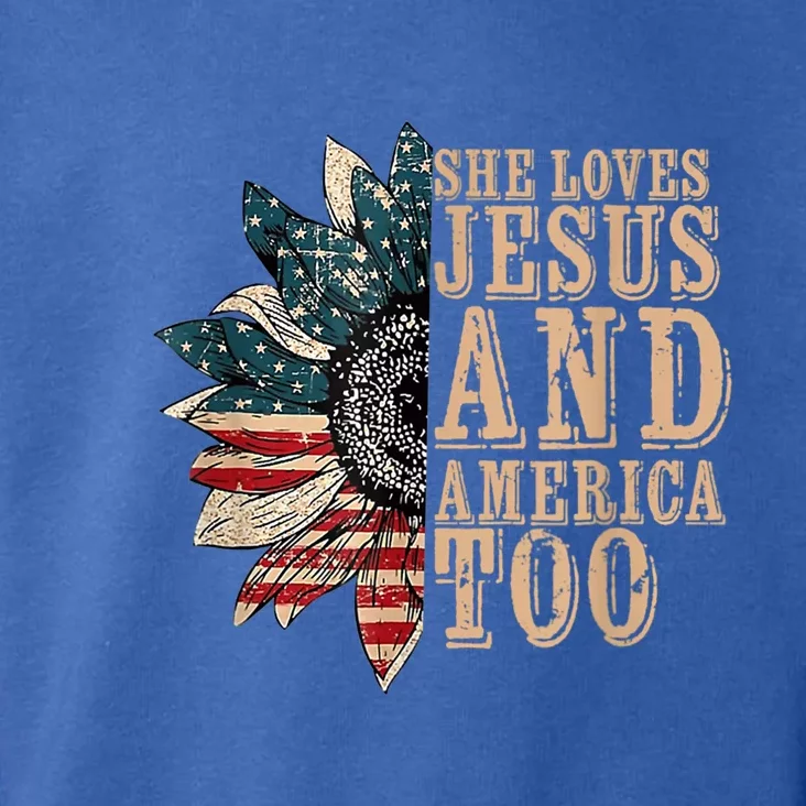 She Love Jesus And America Too Funny Sunflower America Flag Gift Toddler Hoodie