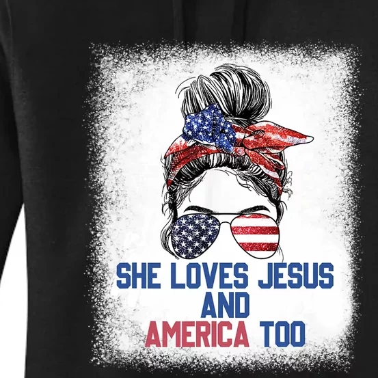 She Loves Jesus And America Too 4th Of July Christian Lover Women's Pullover Hoodie