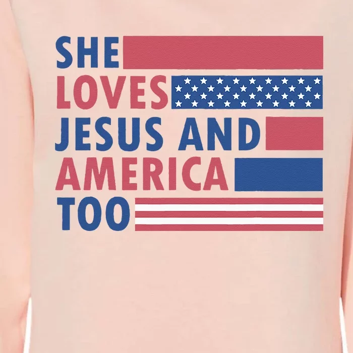 She Loves Jesus And America Too Retro 4Th Of July Womens California Wash Sweatshirt