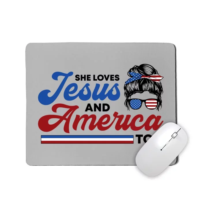 She Loves Jesus And America Too 4th Of July Proud Christian Mousepad