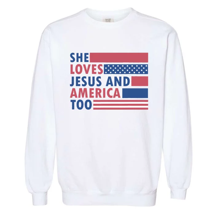 She Loves Jesus And America Too Retro Garment-Dyed Sweatshirt