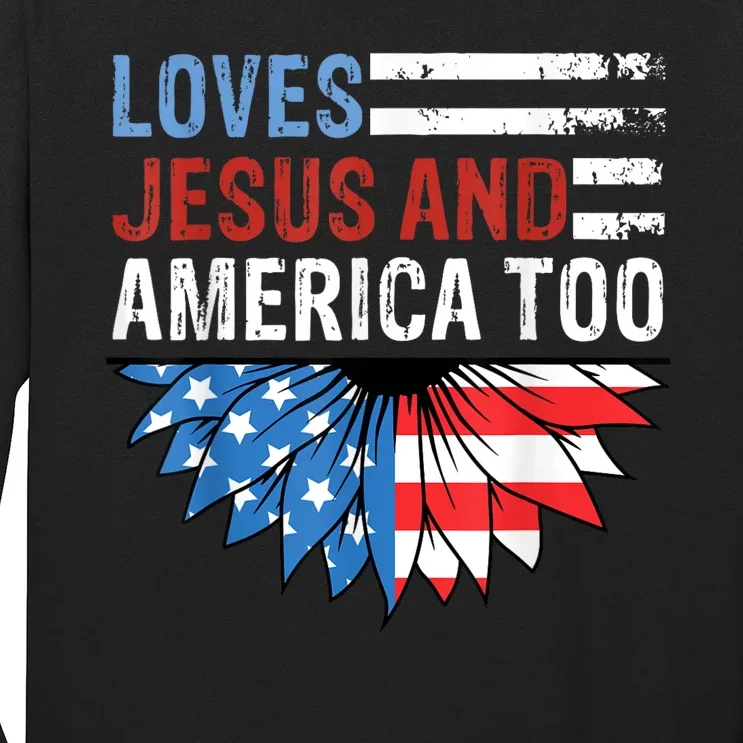 Sunflower Loves Jesus And America Too Christian 4th Of July Long Sleeve Shirt