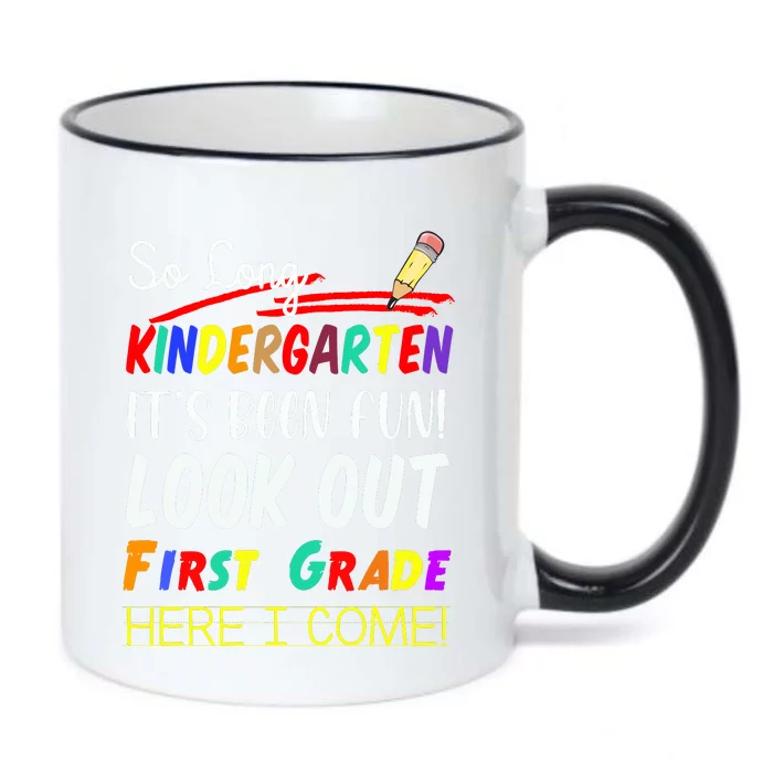 So Long Kindergarten Here I Come 1 Grade Graduation Fun Black Color Changing Mug