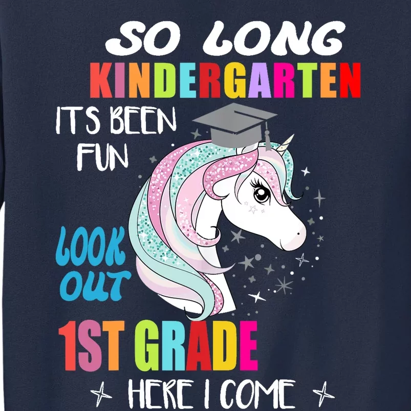 So Long Kindergarten 1st Grade Here I Come Graduation Girl Sweatshirt