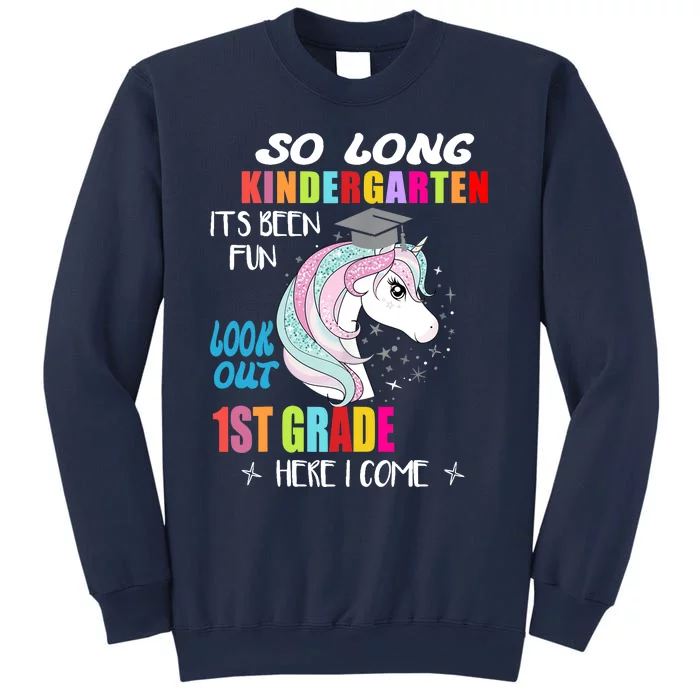 So Long Kindergarten 1st Grade Here I Come Graduation Girl Sweatshirt