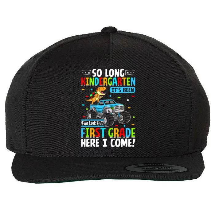 So Long Kindergarten Look Out First Grade Here I Come Wool Snapback Cap