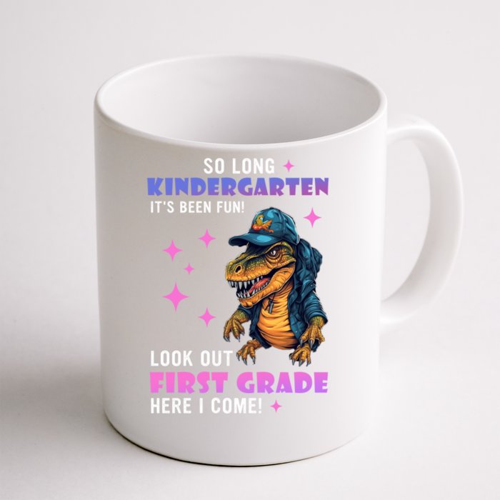 So Long Kindergarten Its Been Fun! Funny Kindergarten Meaningful Gift Front & Back Coffee Mug