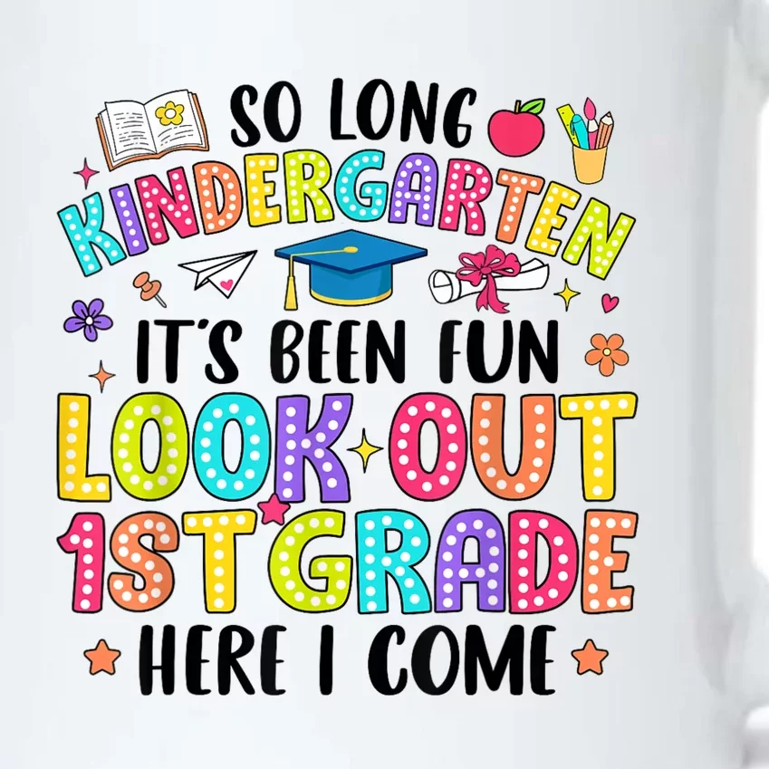 So Long Kindergarten Graduation 1st Grade Here I Come Black Color Changing Mug