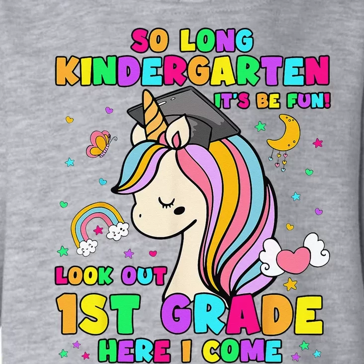 So Long Kindergarten 1st Grade Here I Come Graduation Toddler Hoodie