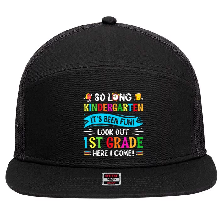 So Long Kindergarten Look Out 1st Grade Here I Come 7 Panel Mesh Trucker Snapback Hat