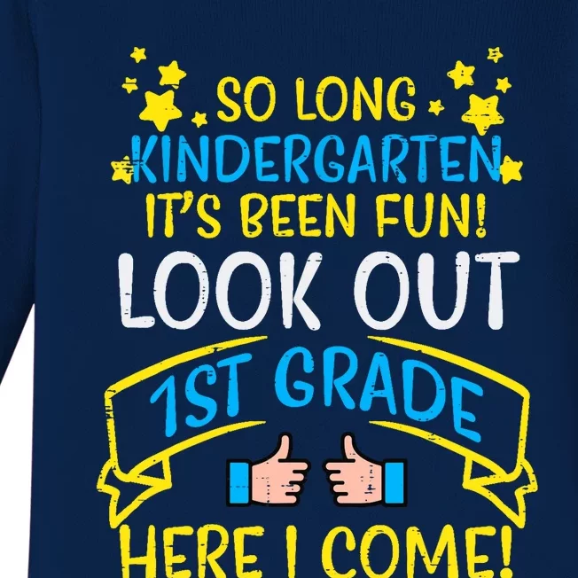 So Long Kindergarten Look Out 1st Grade Last Day Boy Girl Baby Long Sleeve Bodysuit