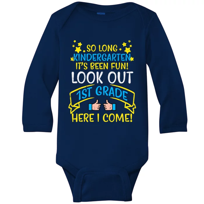 So Long Kindergarten Look Out 1st Grade Last Day Boy Girl Baby Long Sleeve Bodysuit