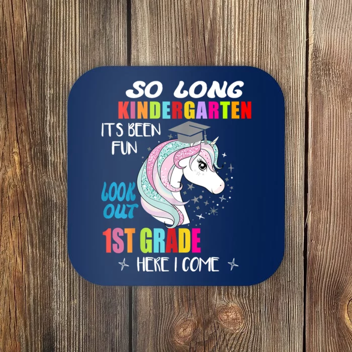 So Long Kindergarten 1st Grade Here I Come Graduation Coaster