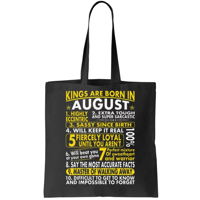 Sassy Loyal Kings Are Born In August Birth Month Tote Bag