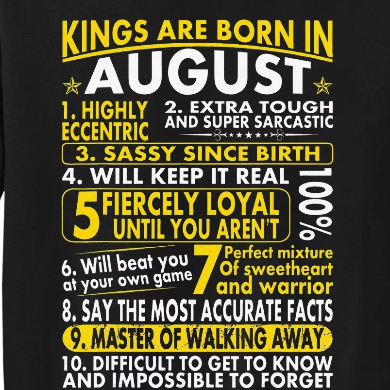 Sassy Loyal Kings Are Born In August Birth Month Tall Sweatshirt