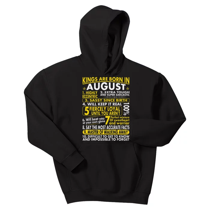 Sassy Loyal Kings Are Born In August Birth Month Kids Hoodie