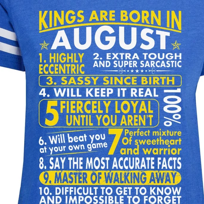 Sassy Loyal Kings Are Born In August Birth Month Enza Ladies Jersey Football T-Shirt