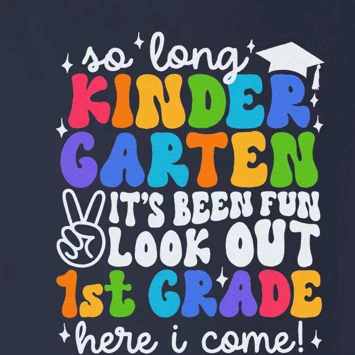 So Long Kindergarten Graduation 1st Grade Here I Come Toddler Long Sleeve Shirt