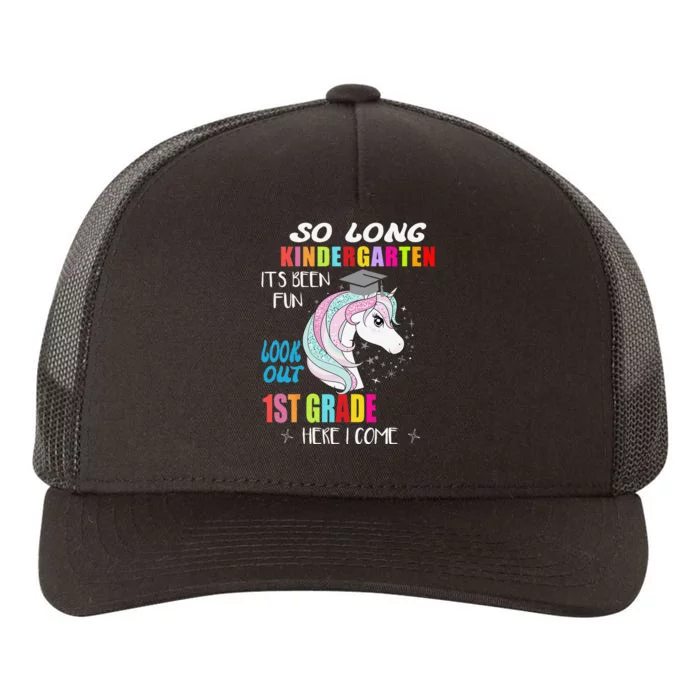 So Long Kindergarten 1st Grade Here I Come Graduation Yupoong Adult 5-Panel Trucker Hat