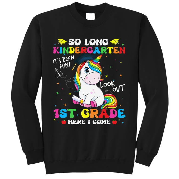 So Long Kindergarten 1st Grade Here I Come Unicorn Tall Sweatshirt