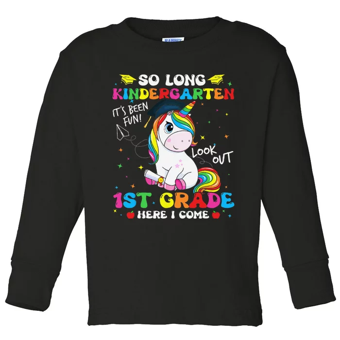 So Long Kindergarten 1st Grade Here I Come Unicorn Toddler Long Sleeve Shirt