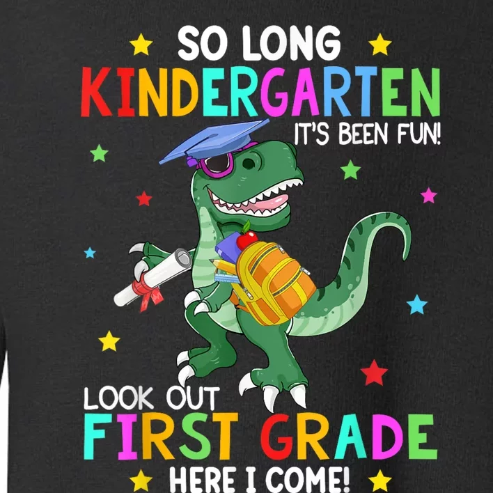 So Long Kindergarten Graduation Class Of Dinosaur Toddler Sweatshirt