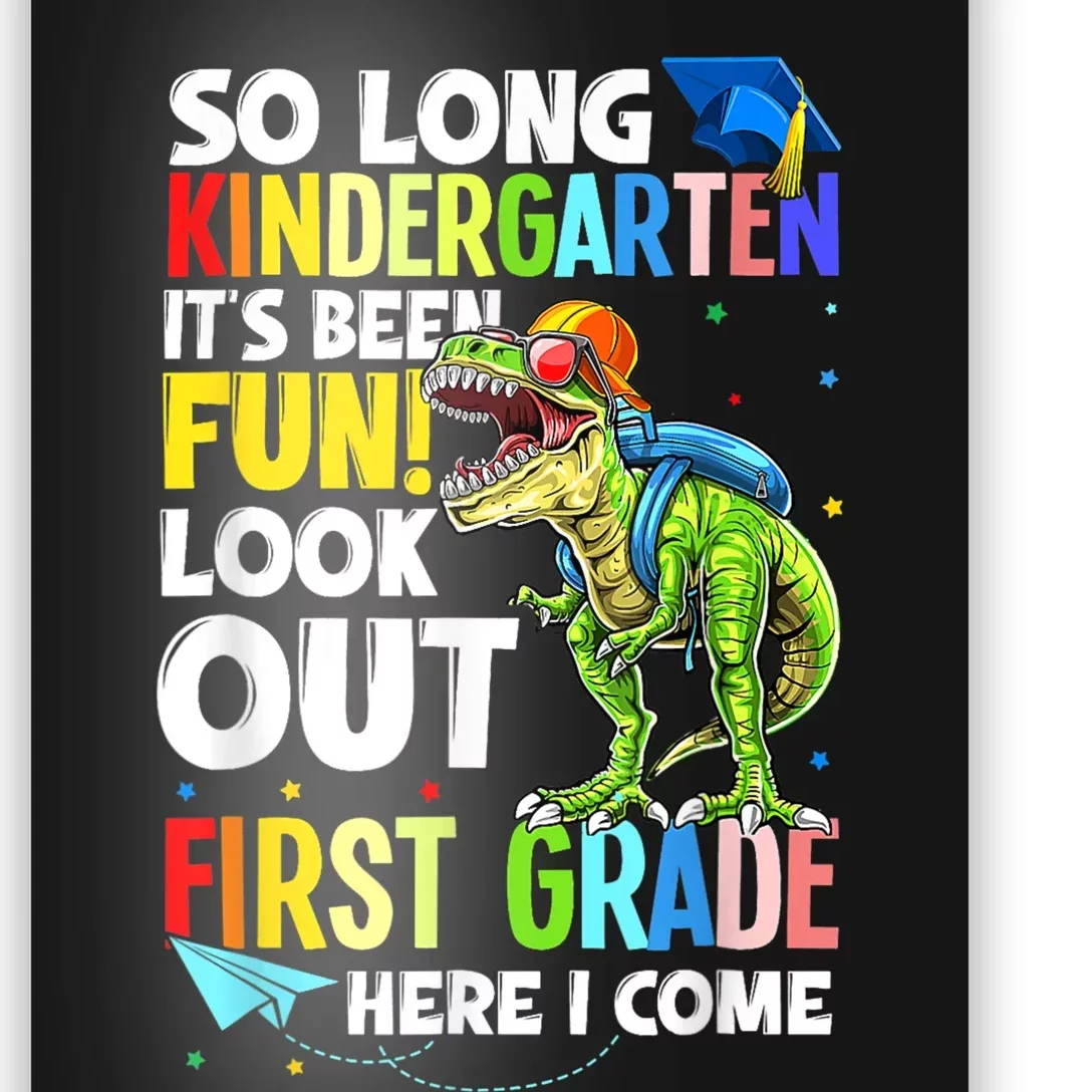 So Long Kindergarten Graduation Class Of Dinosaur Poster