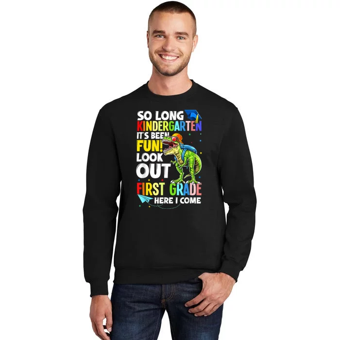 So Long Kindergarten Graduation Class Of Dinosaur Tall Sweatshirt