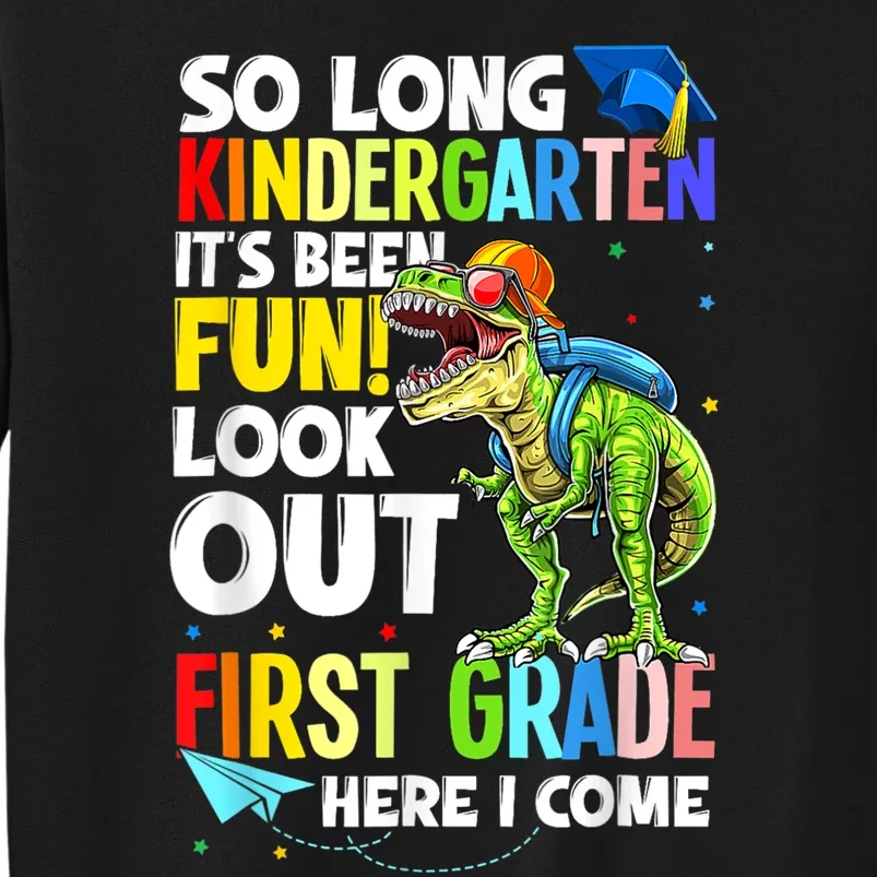 So Long Kindergarten Graduation Class Of Dinosaur Tall Sweatshirt