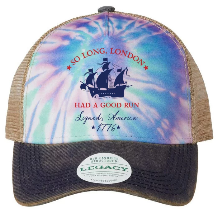 So Long London Had A Good Run Legacy Tie Dye Trucker Hat