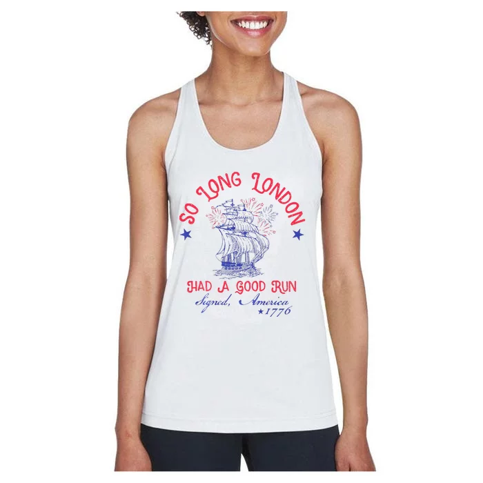 So Long London Had A Good Run Women's Racerback Tank