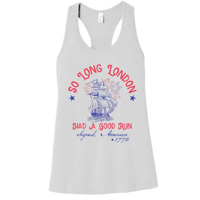 So Long London Had A Good Run Women's Racerback Tank