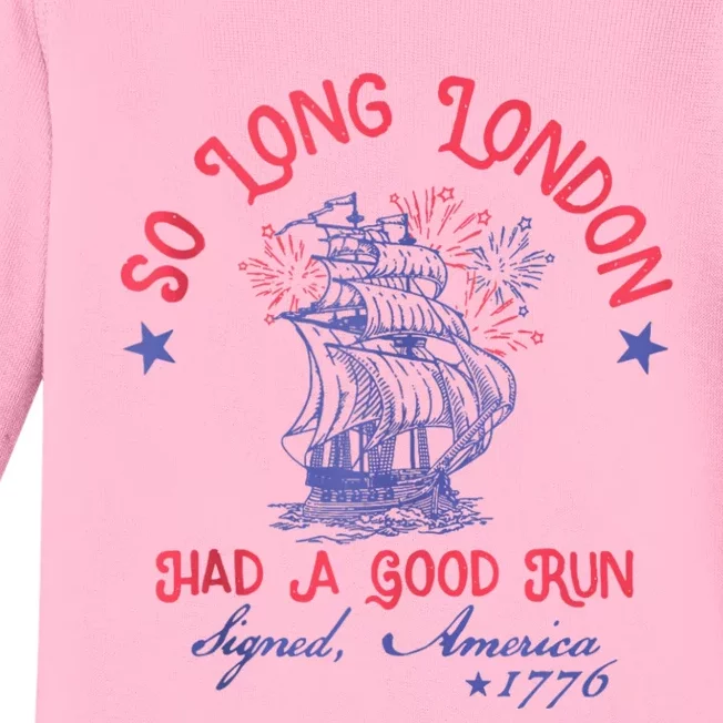 So Long London Had A Good Run Funny 4th Of July Baby Long Sleeve Bodysuit