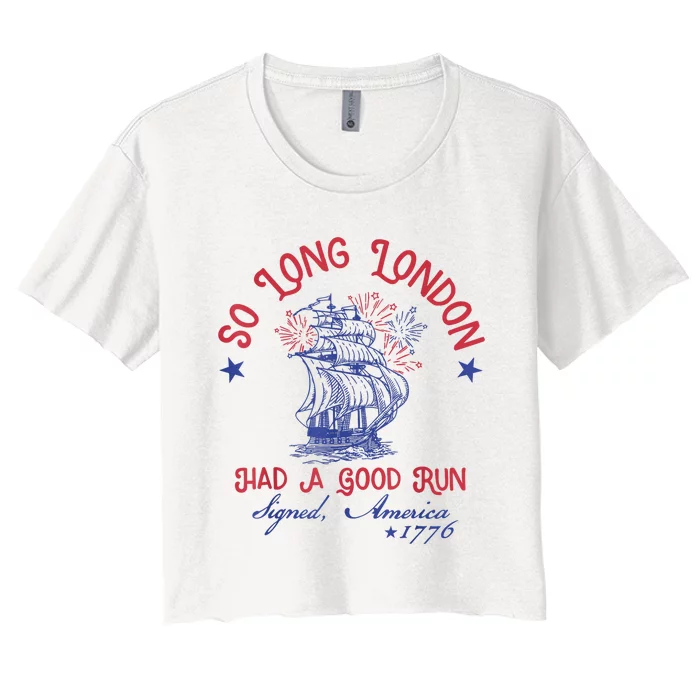 So Long London 4th Of July 1776 Usa Shirts Girl Patriotic Women's Crop Top Tee