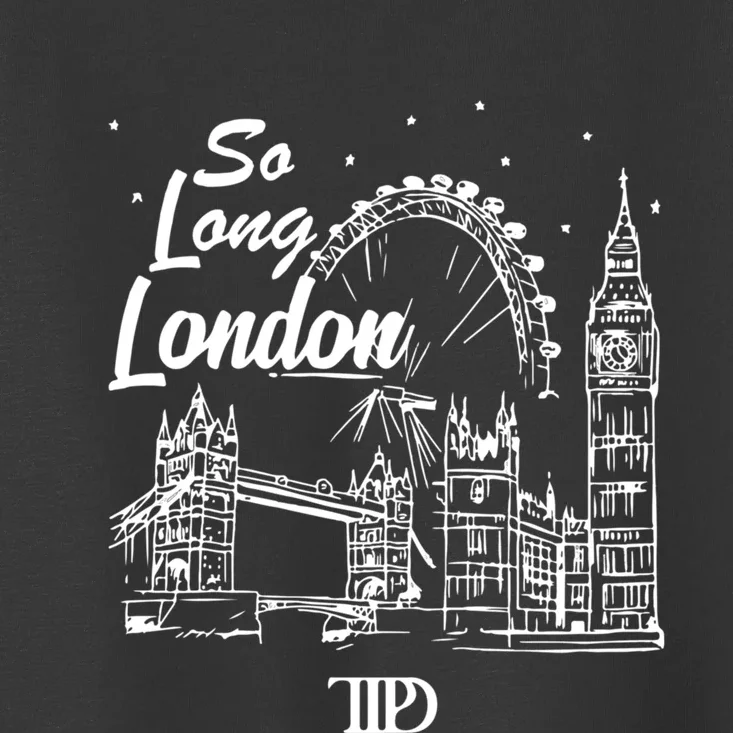 So Long London Toddler T-Shirt