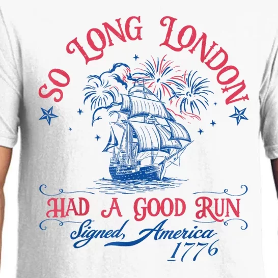 So Long London Had A Good Run Funny 4th Of July Pajama Set