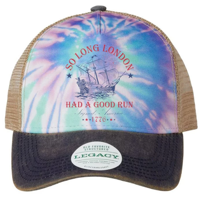 So Long London Had A Good Run Funny Legacy Tie Dye Trucker Hat