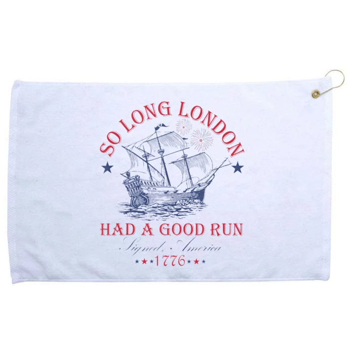 So Long London Had A Good Run Funny Grommeted Golf Towel