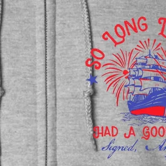 So Long London Had A Good Run Full Zip Hoodie