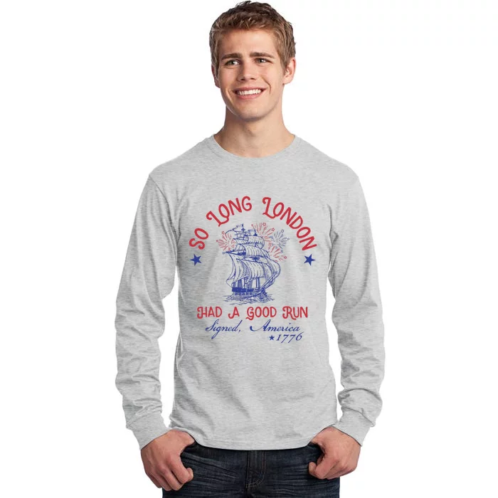 So Long London 4th Of July Patriotic Design Tall Long Sleeve T-Shirt