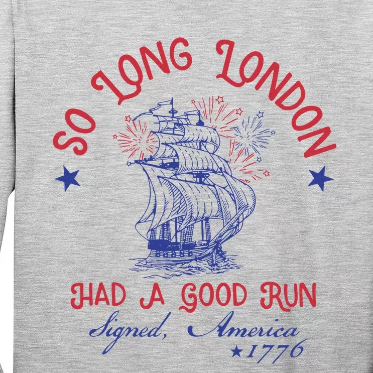 So Long London 4th Of July Patriotic Design Tall Long Sleeve T-Shirt